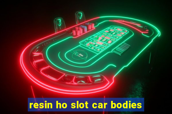 resin ho slot car bodies