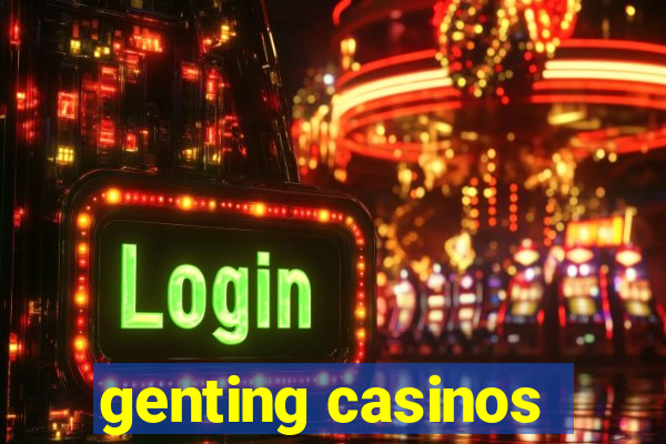 genting casinos