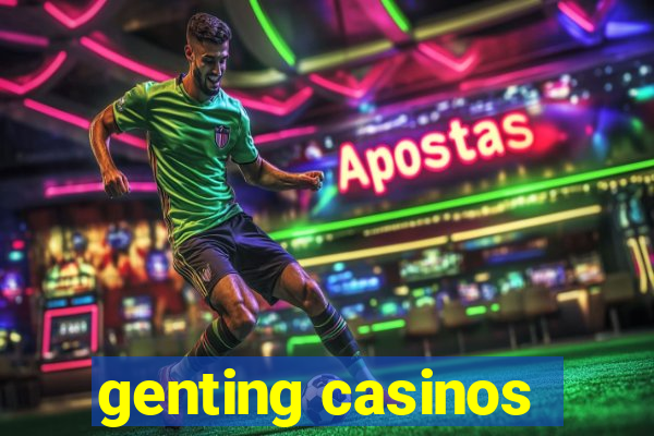 genting casinos