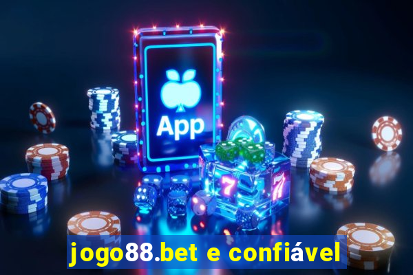 jogo88.bet e confiável