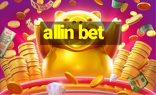 allin bet