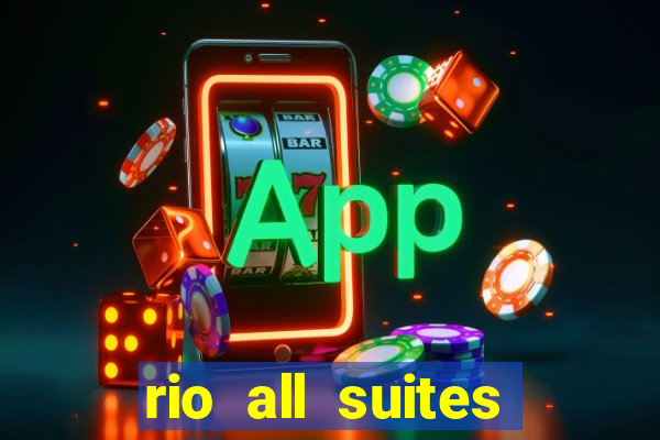 rio all suites hotel and casino las vegas