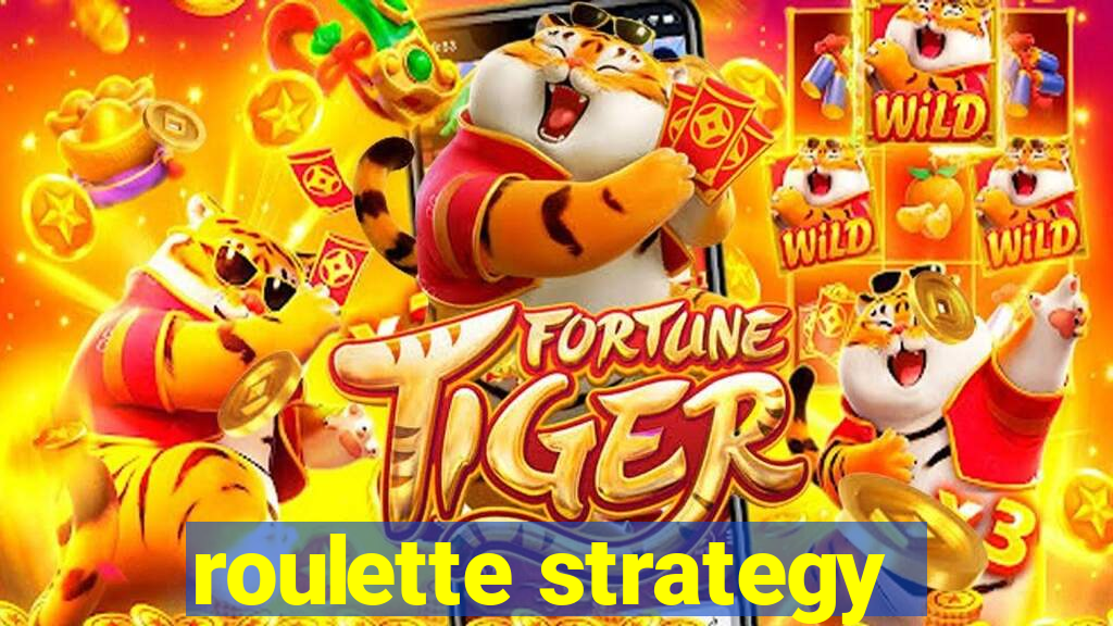 roulette strategy