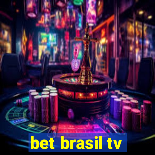 bet brasil tv