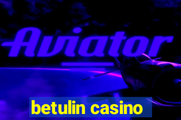 betulin casino