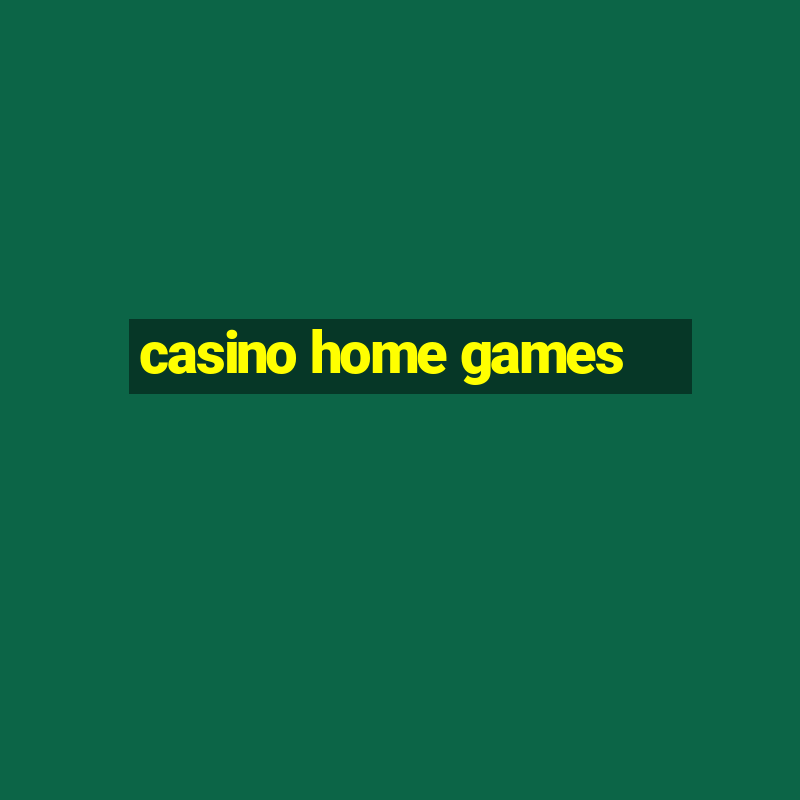 casino home games