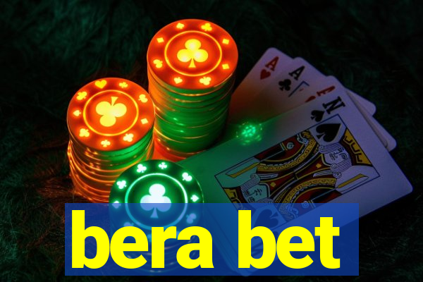 bera bet