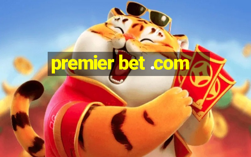 premier bet .com