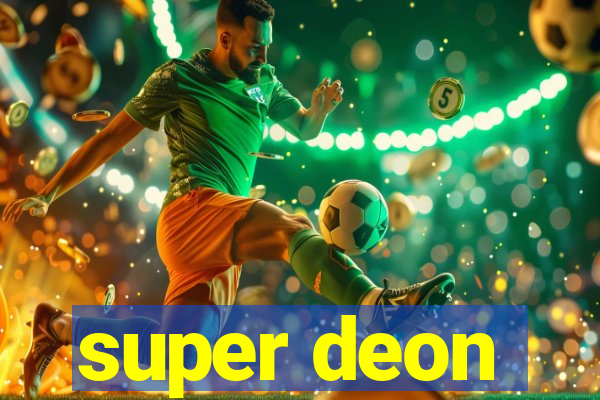 super deon