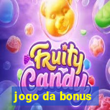 jogo da bonus