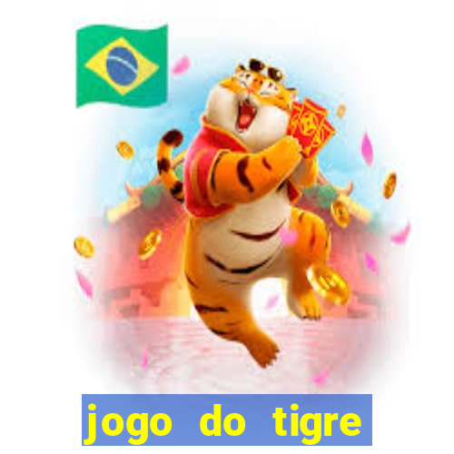 jogo do tigre pagando no cadastro