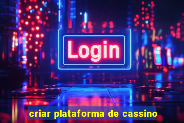 criar plataforma de cassino