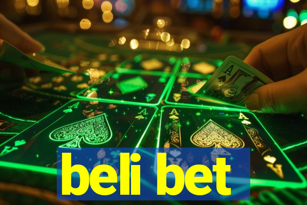 beli bet