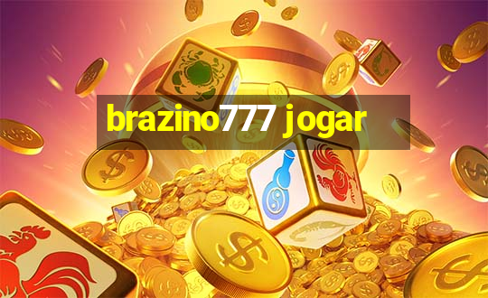 brazino777 jogar