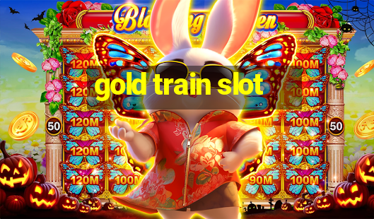 gold train slot