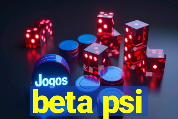 beta psi