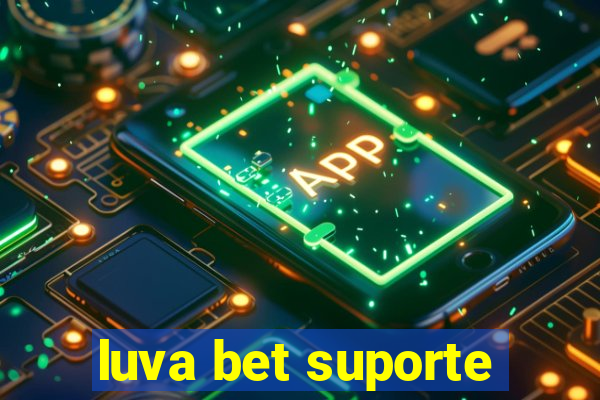 luva bet suporte