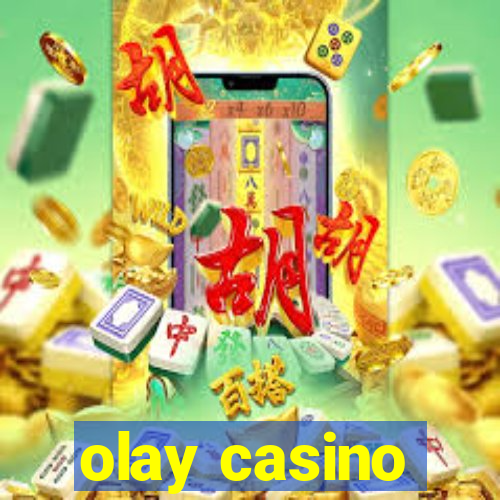 olay casino