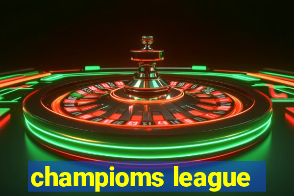 champioms league