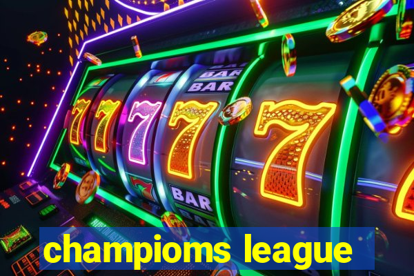 champioms league