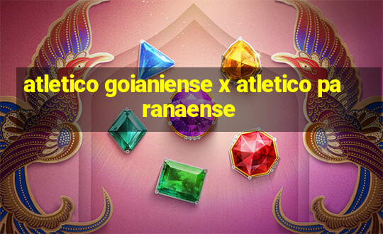 atletico goianiense x atletico paranaense