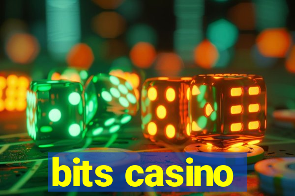 bits casino