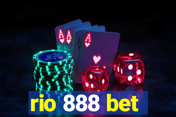 rio 888 bet