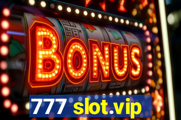 777 slot.vip