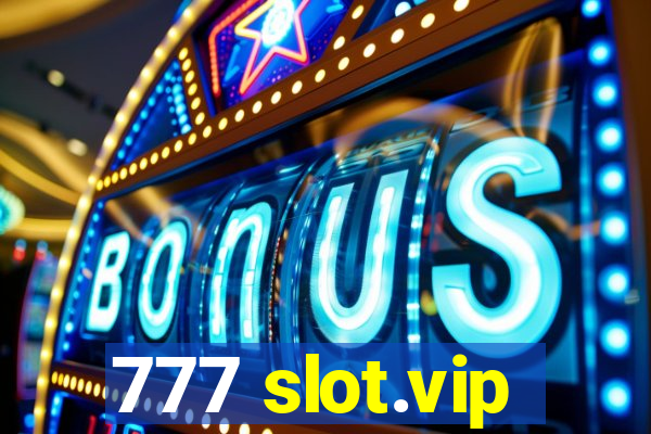 777 slot.vip