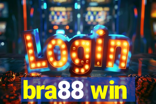 bra88 win