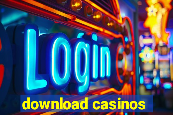 download casinos