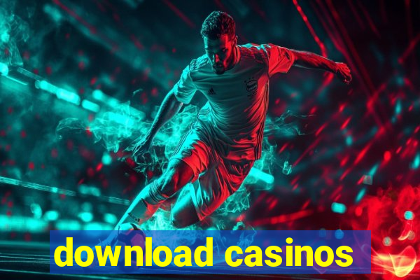 download casinos