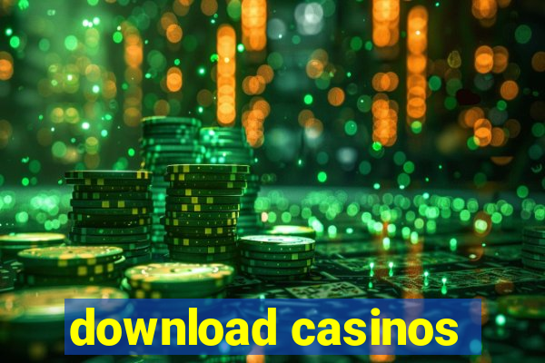 download casinos