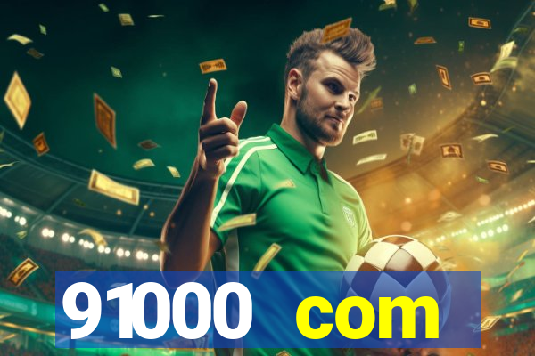 91000 com plataforma de jogos