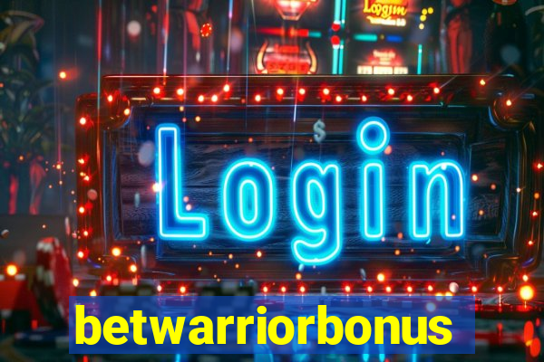 betwarriorbonus