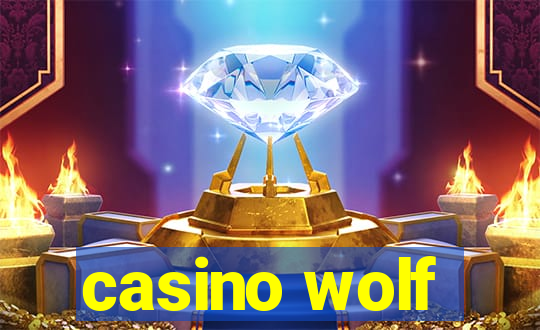 casino wolf