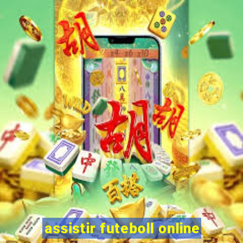 assistir futeboll online