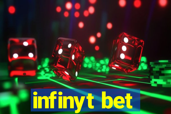 infinyt bet