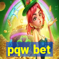 pqw bet