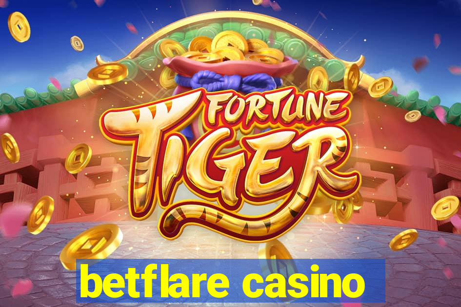 betflare casino