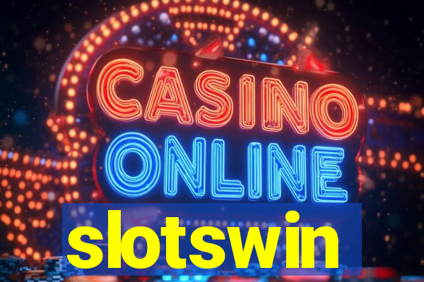 slotswin