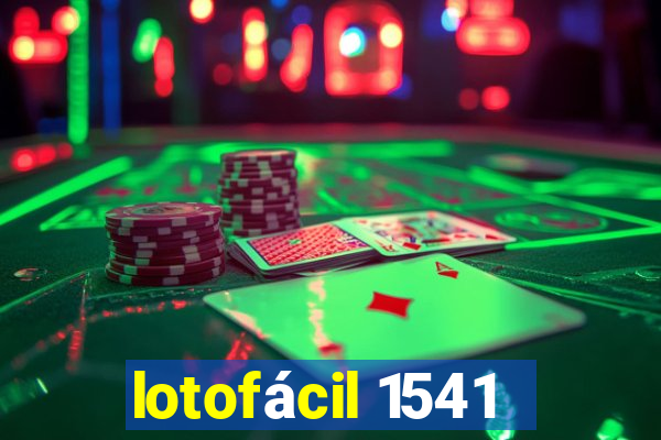 lotofácil 1541