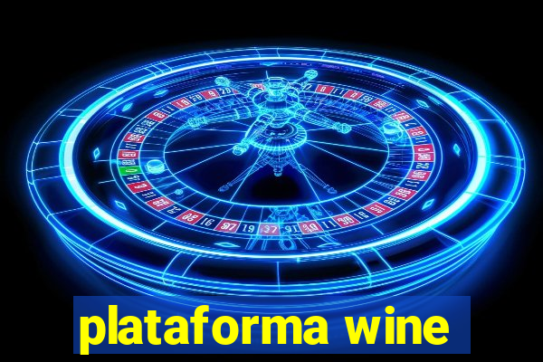 plataforma wine