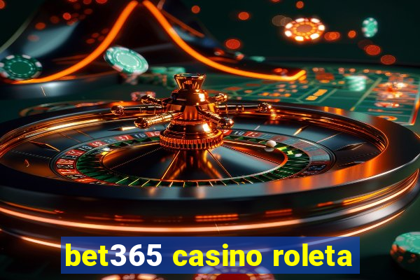 bet365 casino roleta