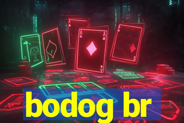 bodog br