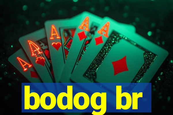 bodog br