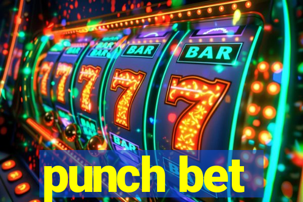 punch bet