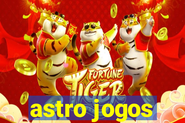 astro jogos