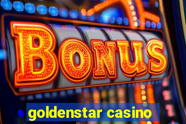 goldenstar casino