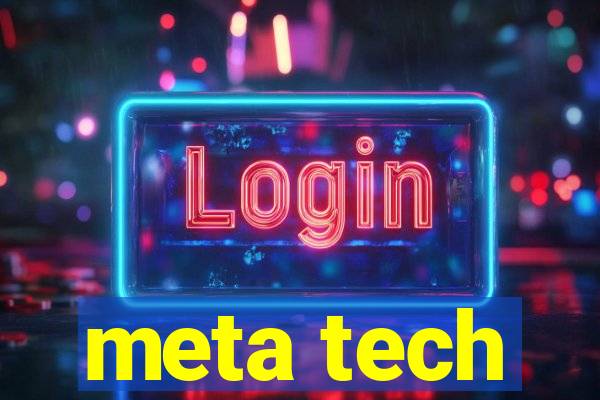 meta tech